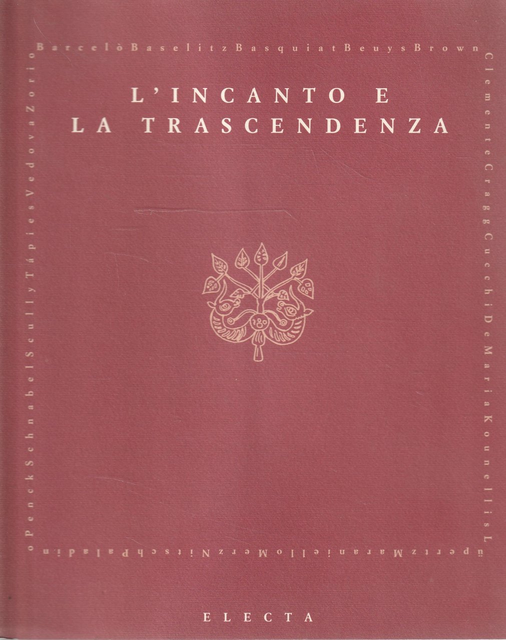 L' incanto e la trascendenza