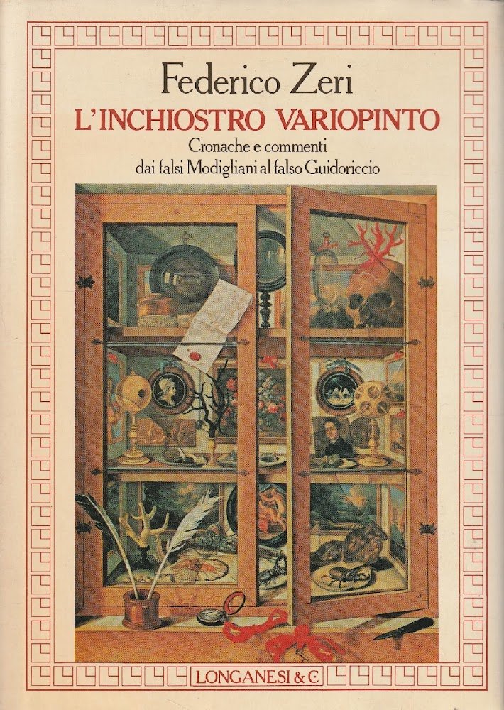 L'inchiostro variopinto. Cronache e commenti dai falsi Modigliani al falso …