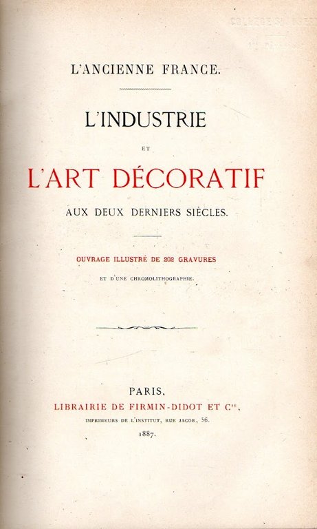 L'industrie et L'art Decoratif aux deux deniers siecles