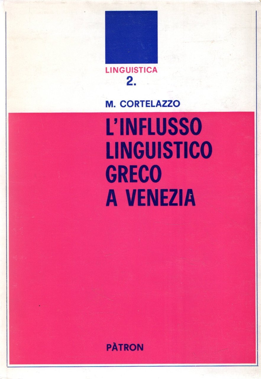 L'influsso linguistico greco a Venezia | Immagine principale