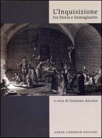 L'inquisizione tra storia e immaginario | Immagine principale