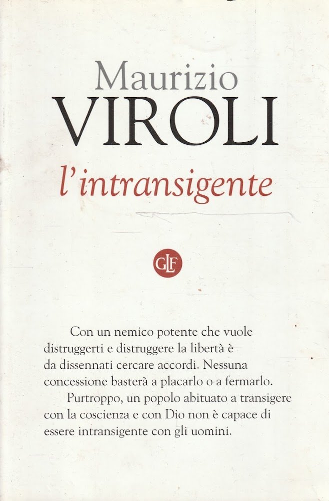 L' intransigente di Maurizio Viroli