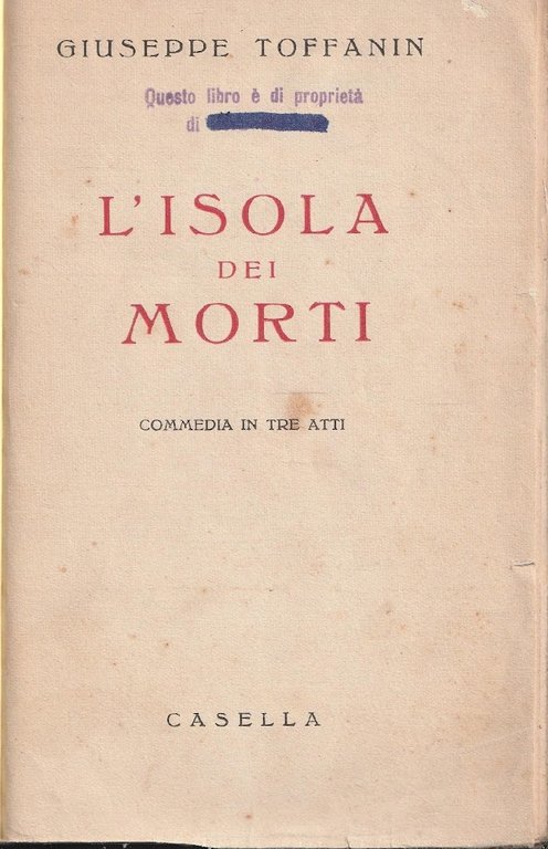 L'isola dei morti. Commedia in tre atti | Immagine Gallery 3