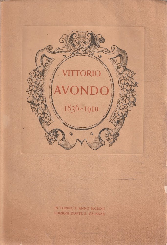 L'opera pittorica di Vittorio Avondo, 1836-1910