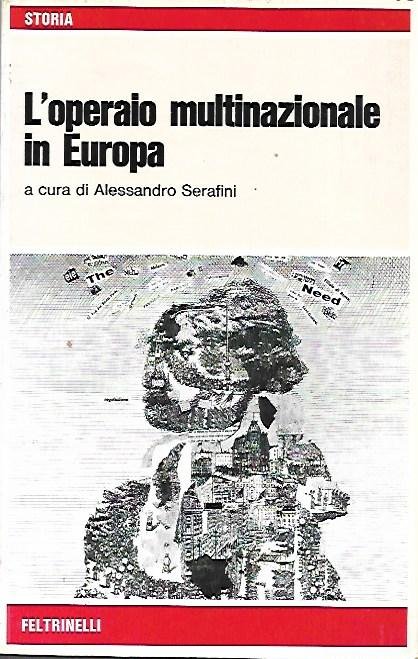 L'operaio multinazionale in Europa