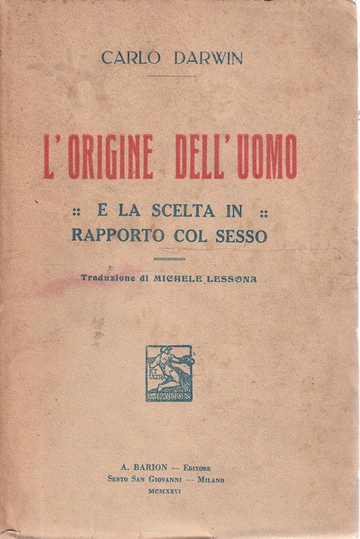 L'origine dell'uomo e la scelta in rapporto col sesso