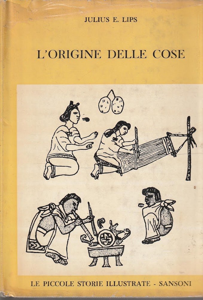L'origine delle cose. Storia della civiltà umana