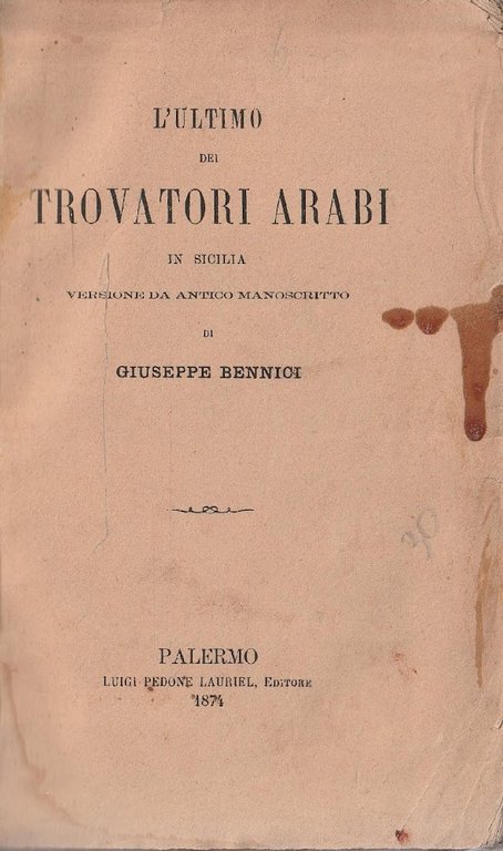 L'ultimo dei trovatori arabi in Sicilia, versione da antico manoscritto