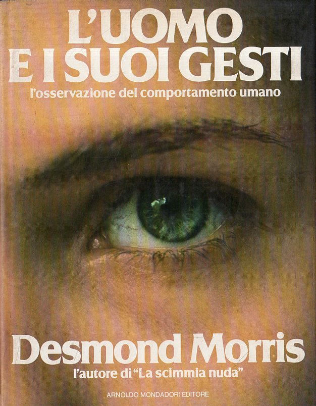 L' uomo e i suoi gesti : la comunicazione non-verbale …