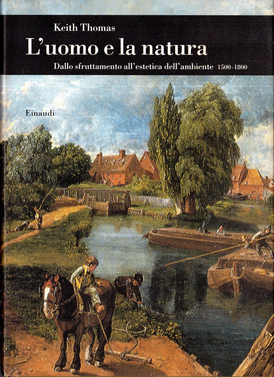 L' uomo e la natura : dallo sfruttamento all'estetica dell'ambiente, … | Immagine principale