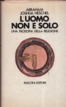 L'uomo non è solo. Una filosofia della religione. | Immagine principale