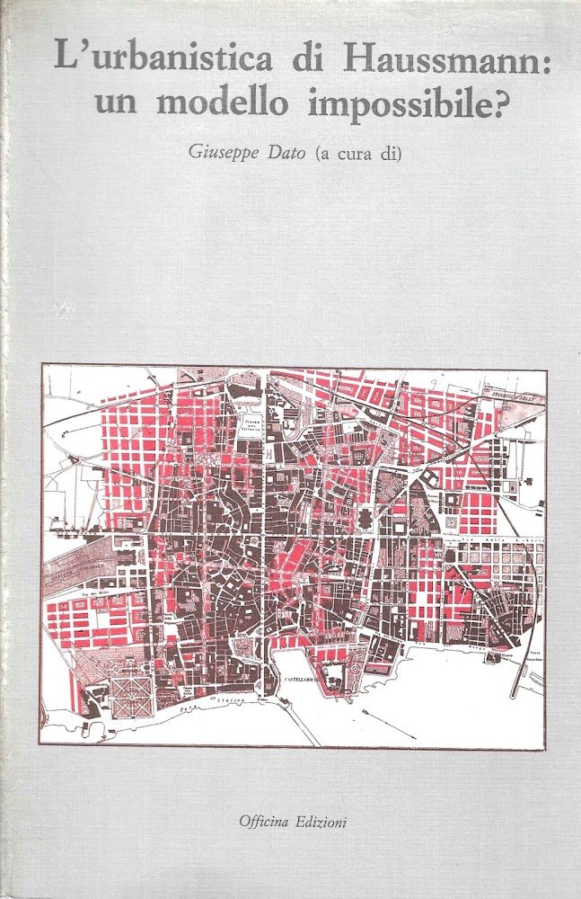 L'urbanistica di Haussmann: un modello impossibile ?