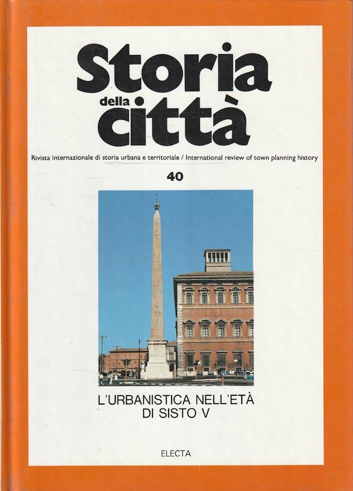 L' urbanistica nell'eta di Sisto V