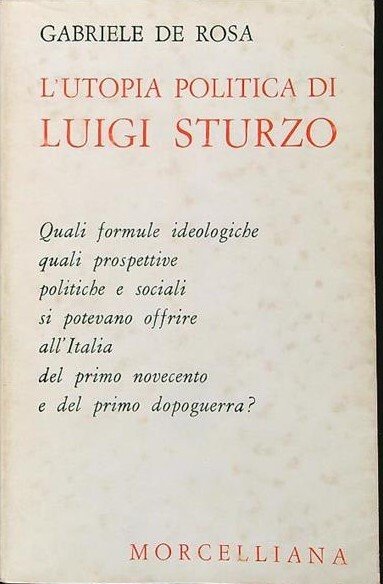 L'utopia politica di Luigi Sturzo