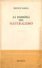 La bandiera del naturalismo
