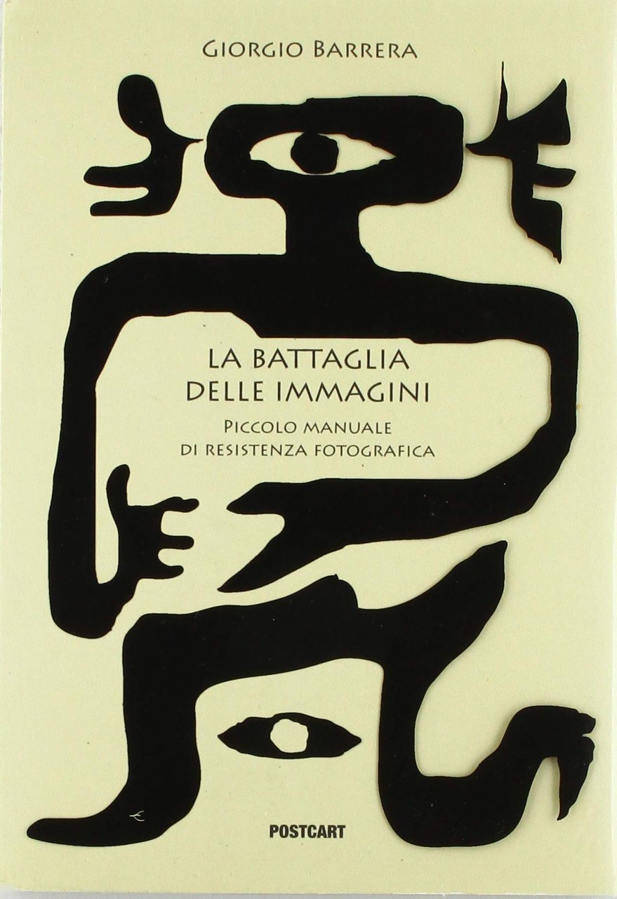 La battaglia delle immagini. Piccolo manuela di resistenza fotografica | Immagine principale