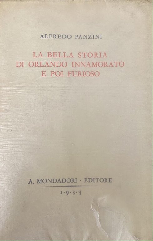 La bella storia di Orlando Innamorato e poi Furioso