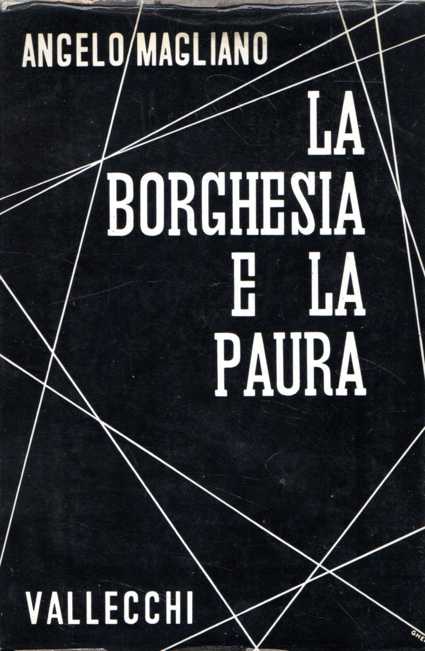 LA BORGHESIA E LA PAURA