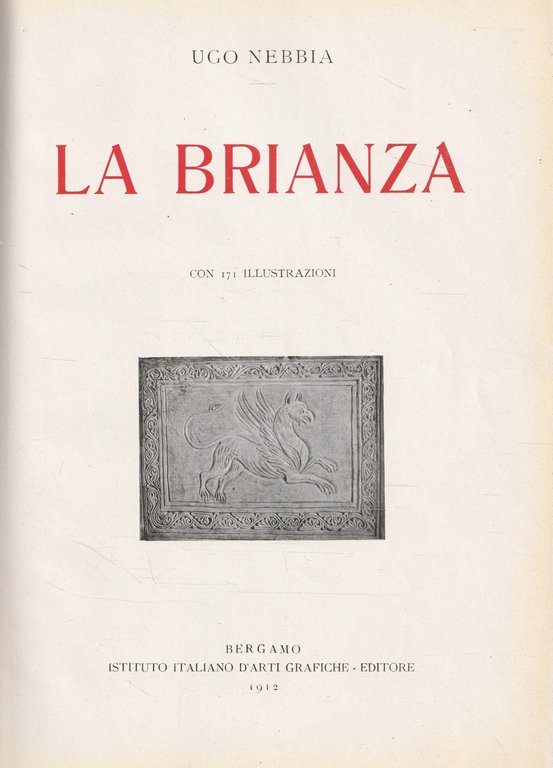 La Brianza. Collezione di monografie illustrate