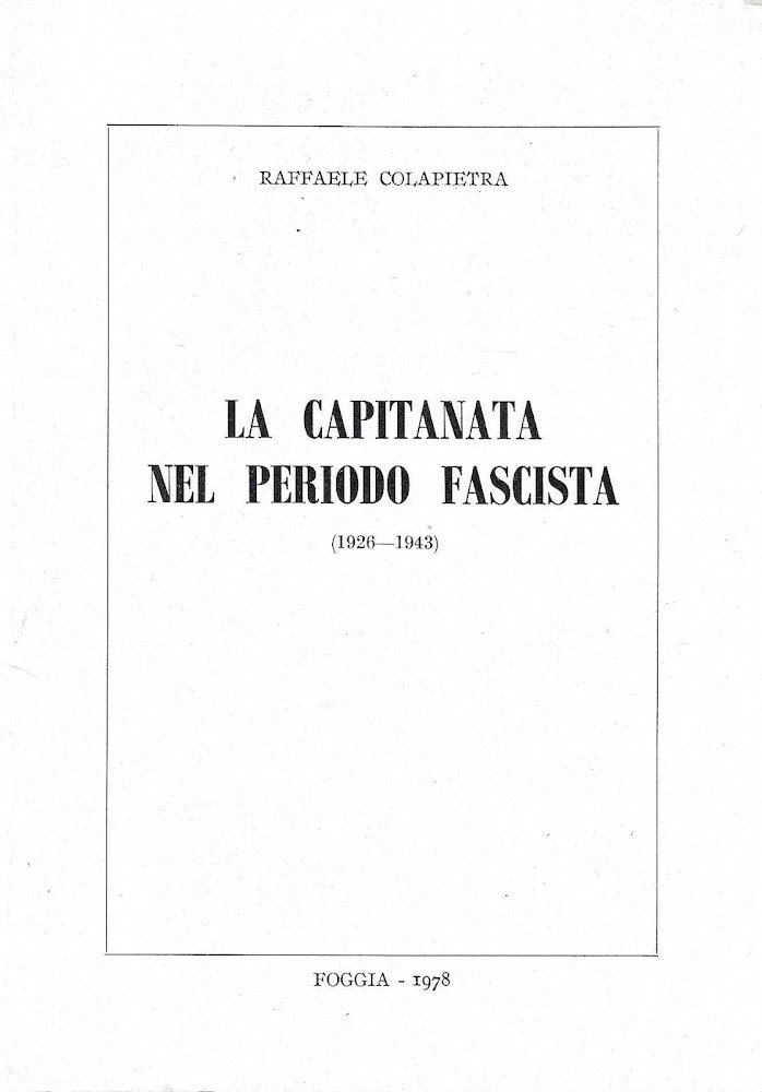 La Capitanata nel periodo fascista (1926-1943)
