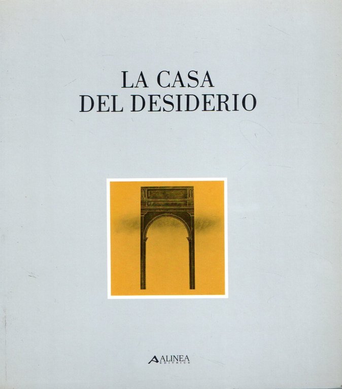 La casa del desiderio