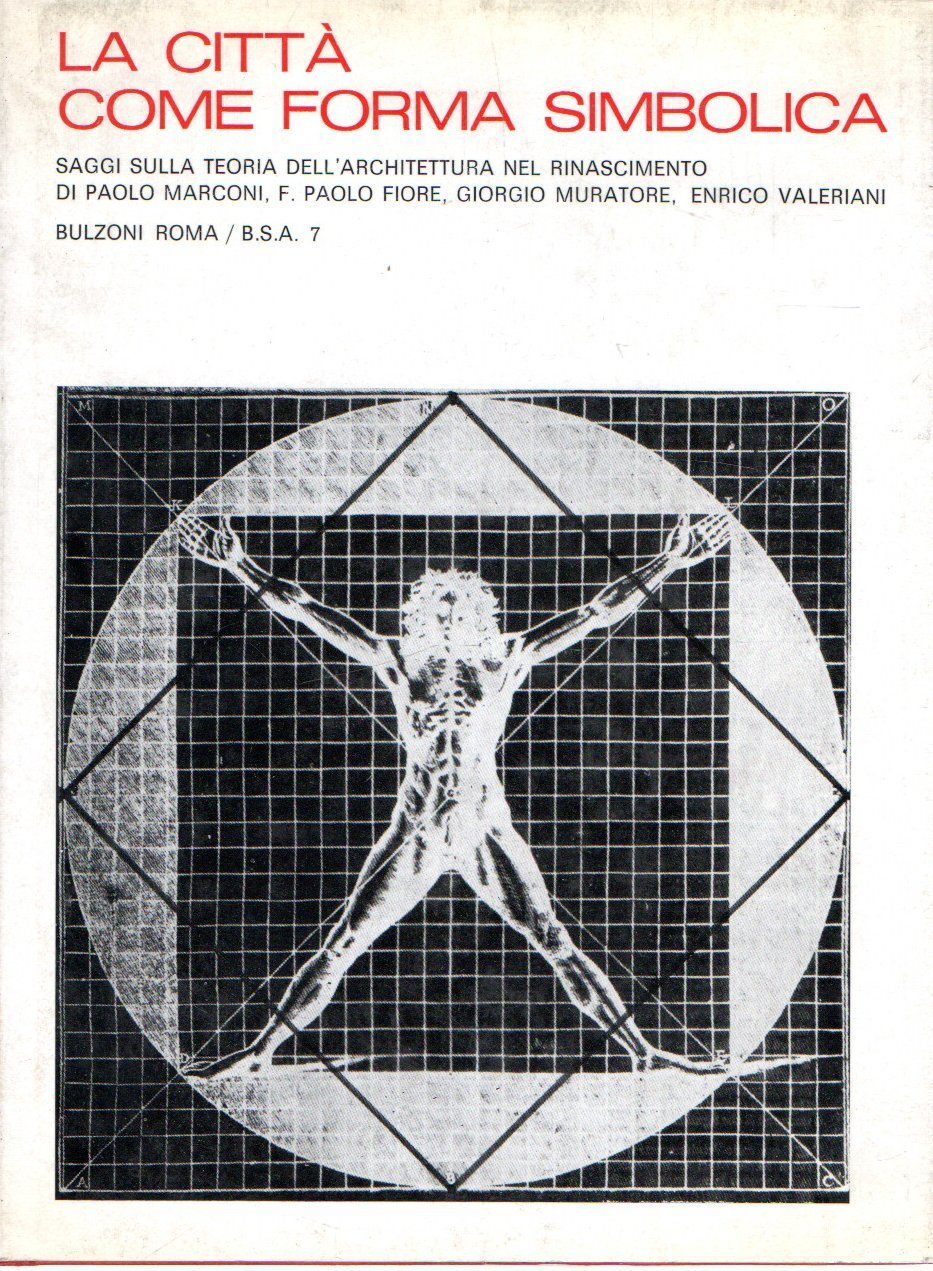 La città come forma simbolica : studi sulla teoria dell'architettura …