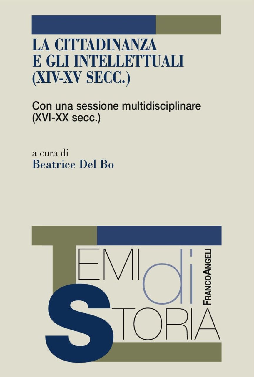 La cittadinanza e gli intellettuali (XIV-XV sec.). Con una sessione … | Immagine principale