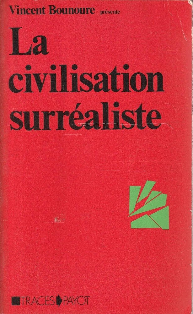 La civilisation surréaliste