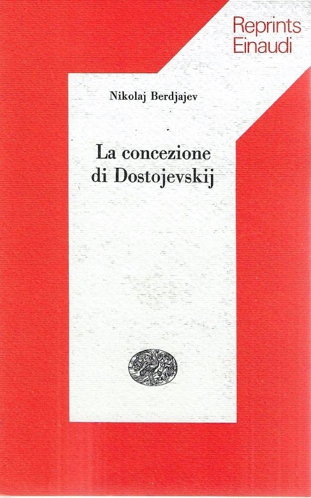 La concezione di Dostojevskij