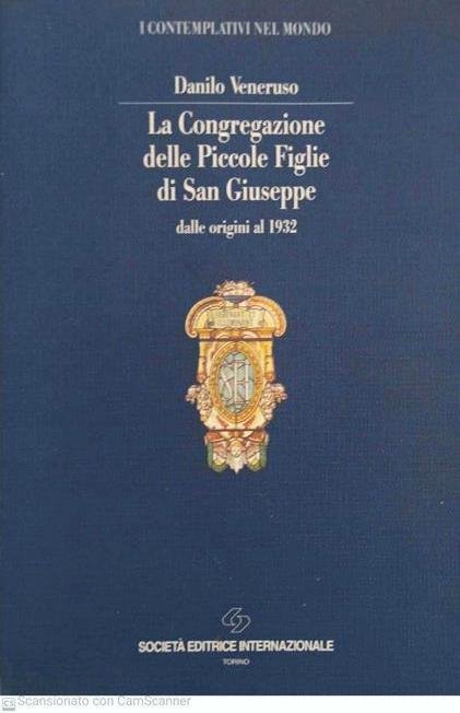 La Congregazione delle piccole figlie di San Giuseppe dalle origini al 1932