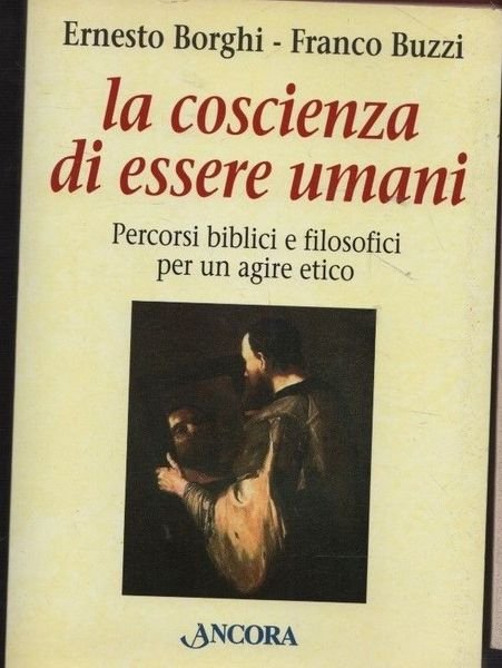 La coscienza di essere umani. | Immagine principale