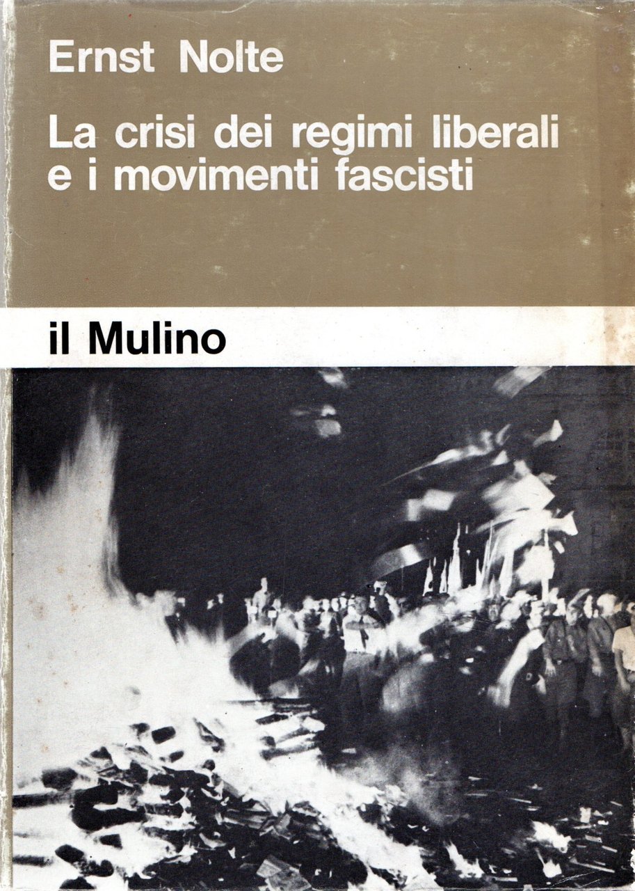 La crisi dei regimi liberali e i movimenti fascisti