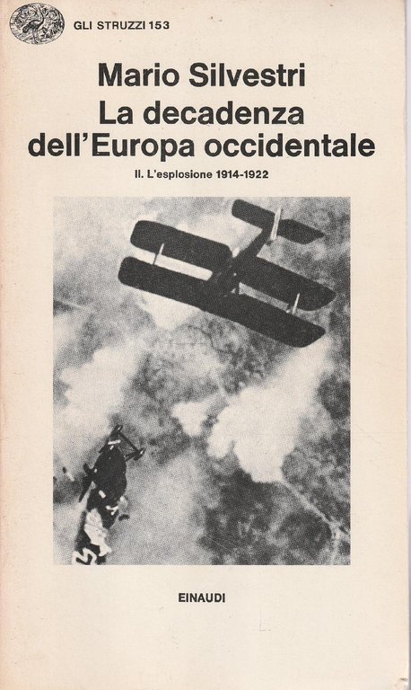La decadenza dell'Europa occidentale Vol. 2 L'esplosione 1914-1922 | Immagine Gallery 2