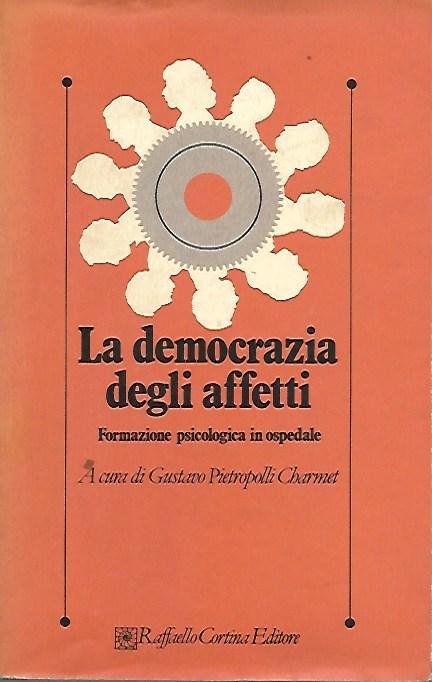 La democrazia degli affetti: Formazione psicologica in ospedale generale | Immagine principale