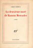 La deuxième mort de Ramon Mercader