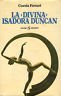 La "divina" Isadora Duncan