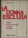 La donna esclusa