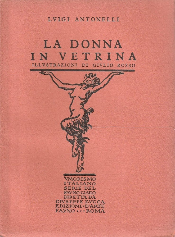 La donna in vetrina. Illustrazioni di Giulio Rosso
