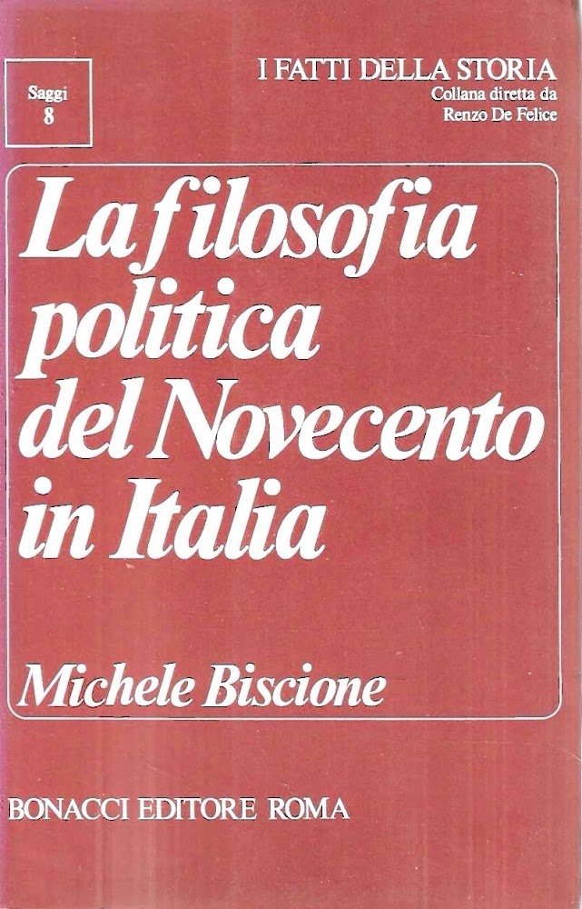 La filosofia politica del Novecento in Italia