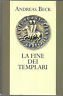 LA FINE DEI TEMPLARI