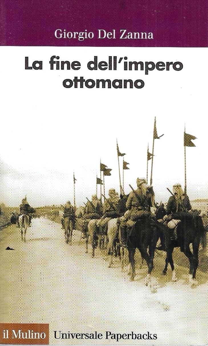 La fine dell'impero ottomano