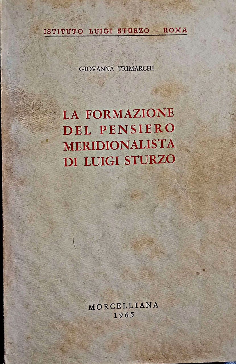 La formazione del pensiero meridionalista di Luigi Sturzo