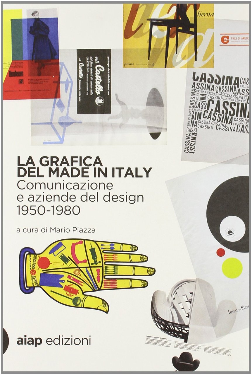 La grafica del made in Italy. Comunicazione e aziende del …