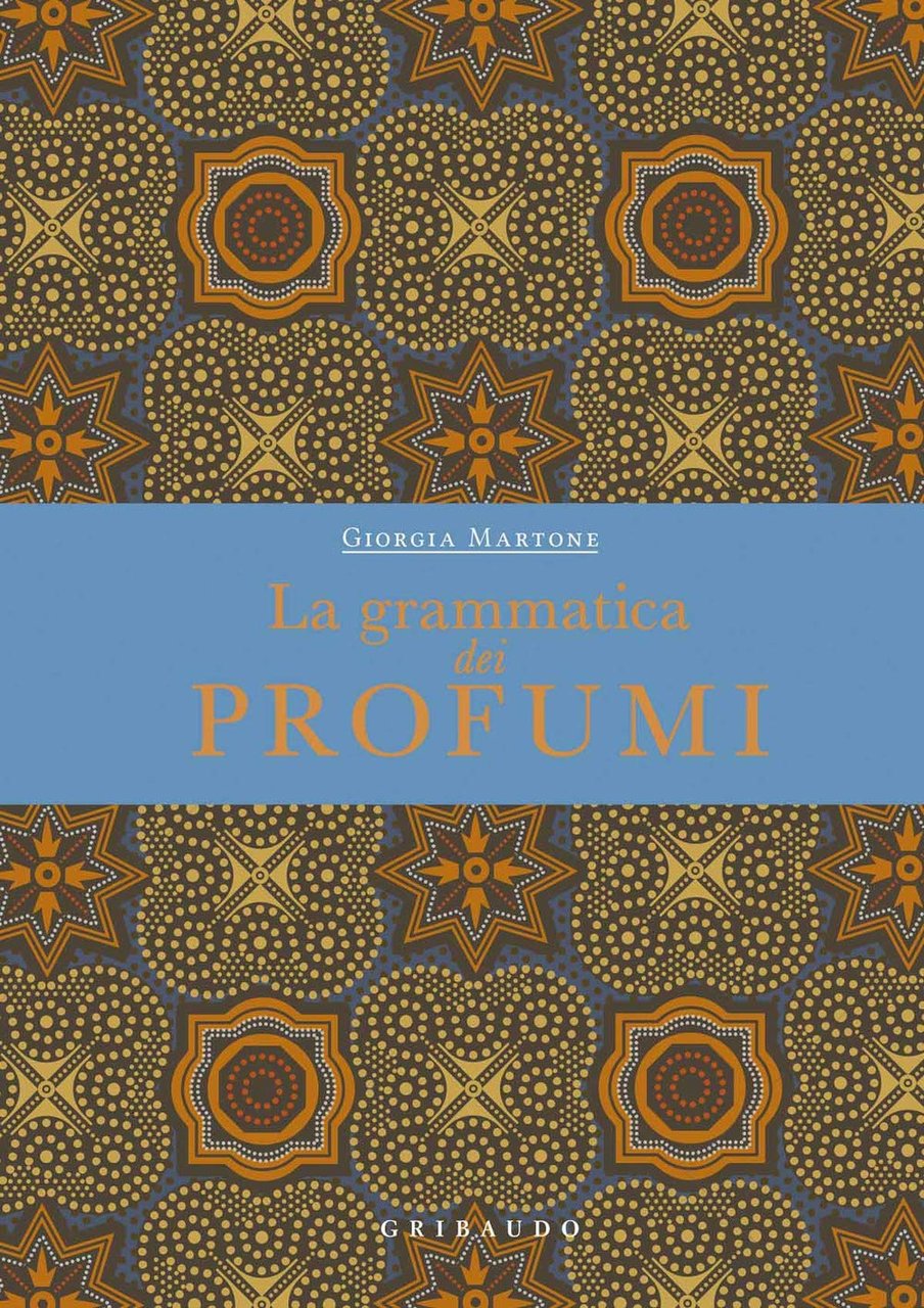 La grammatica dei profumi | Immagine principale