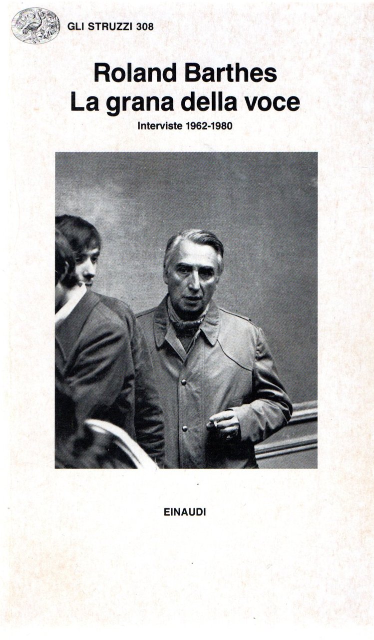 La grana della voce : Interviste 1962-1980