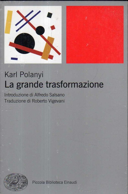 La grande trasformazione : le origini economiche e politiche della …