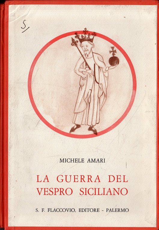 La guerra del vespro siciliano ( 3 vol.)