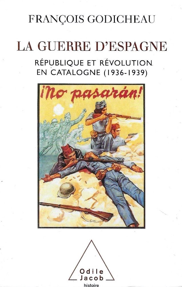 La Guerre d'Espagne: République et révolution en Catalogne (1936-1939)