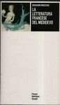 La letteratura francese del Medioevo