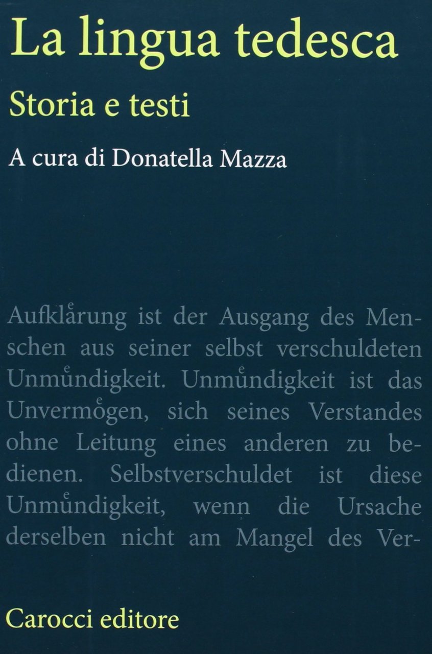 La lingua tedesca. Storia e testi | Immagine principale